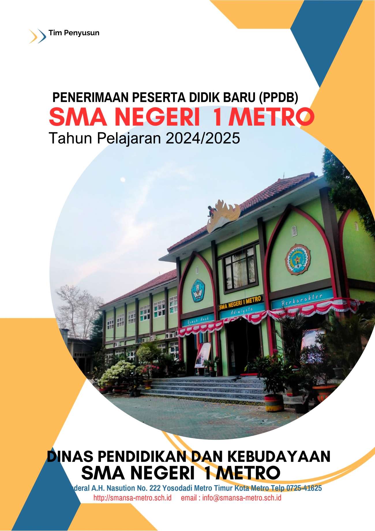PENGUMUMAN PPDB SMA NEGERI 1 METRO TP. 2024/2025